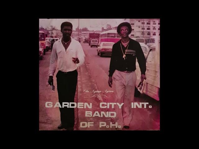 Garden City Int  Band Of P H - Ikwerre Murum Anu Kwuta Ikwu