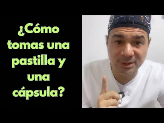 ¿cómo tomar pastillas Y cápsulas? #comotomaruncomprimido #comotomarunacapsula #comotomarpastillas