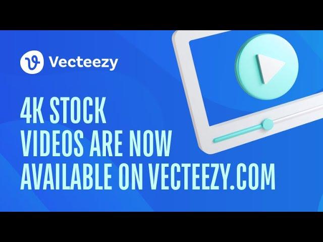 4K stock videos are now available on Vecteezy.com