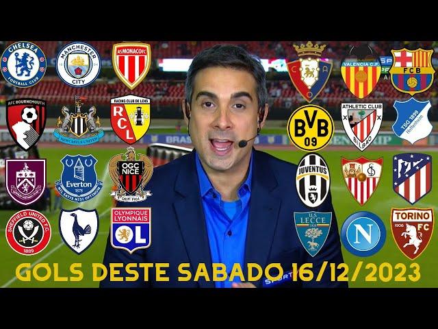 GOLS DESTE SÁBADO 16/12/2023 GOLS DE HOJE - FUTEBOL EUROPEU - GOLS PELO MUNDO HOJE - GOLS DE ONTEM