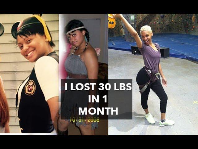 HOW I LOST 30 POUNDS IN 1 MONTH | MY WEIGHT LOSS STORY