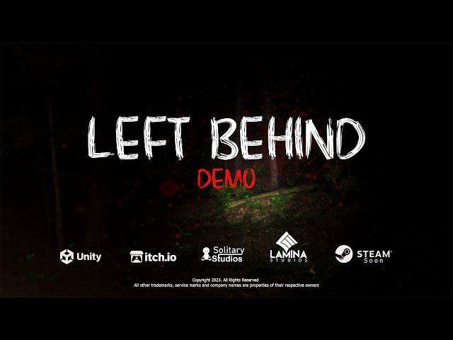 Left Behind Official Demo Trailer