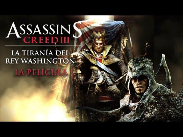 Assassin's Creed 3 La Tiranía del Rey Washington DLC | Película Completa en Español (Full Movie)