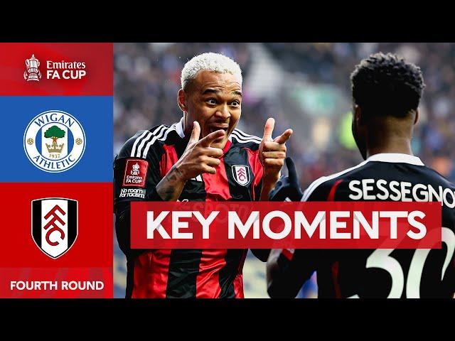 Wigan Athletic v Fulham | Key Moments | Fourth Round | Emirates FA Cup 2024-25