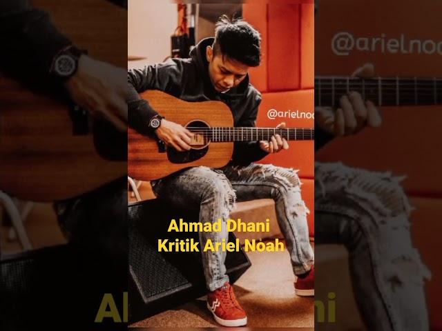 lagu ariel noah dikritik ahmad dhani