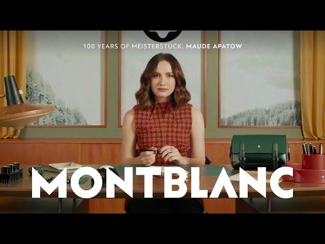 #LetsWrite with Maude Apatow l MONTBLANC | '100 Years of MEISTERSTÜCK'