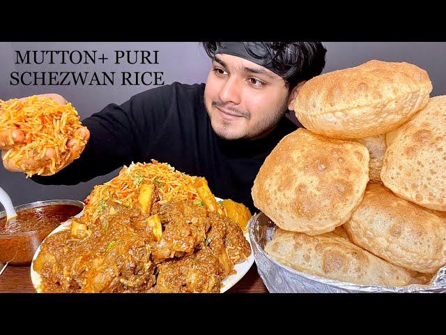 SPICY* MUTTON CURRY WITH SCHEZWAN FRIED RICE + PURI | MUKBANG | EATING CHALLENGE | EATING SHOW