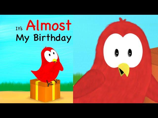 Kids Read Aloud Story:   It's Almost My Birthday |  Kids Story Time