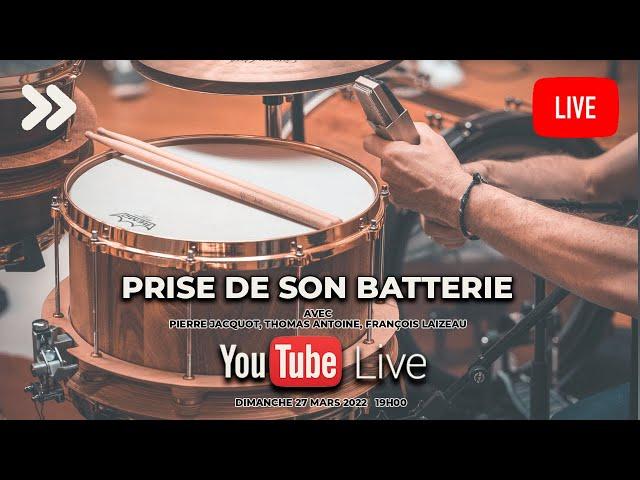 L'enregistrement de la batterie avec Pierre Jacquot, Thomas Antoine et François Laizeau