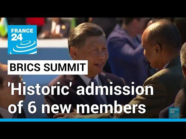 BRICS announces 'historic' admission of six new members • FRANCE 24 English