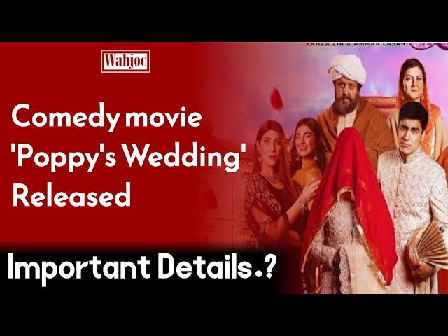 Romantic comedy movie 'Poppy's Wedding' released | Wahjoc Entertainment