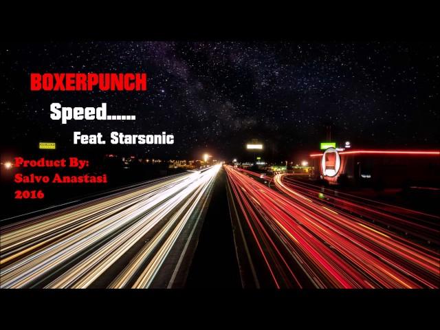 Boxerpunch   Speed   Featuring Starsonic