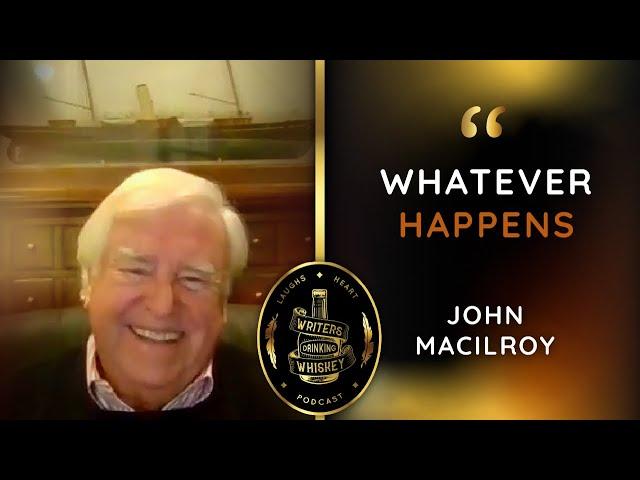 Not Exactly Rocket Scientists | author John Macilroy on Writers Drinking Whiskey