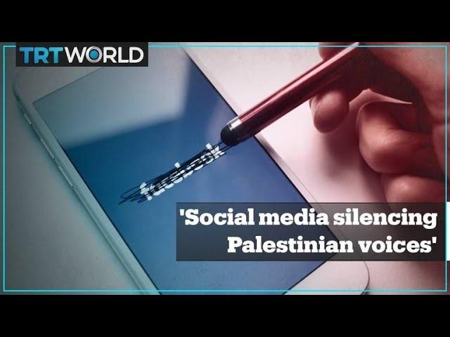 Palestinian activists say social media platforms censor criticism of Israel