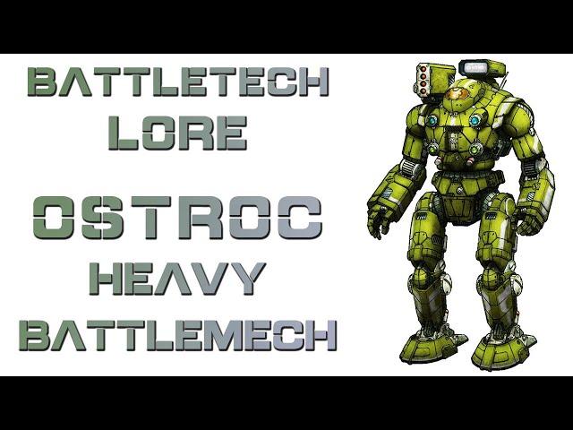 Battletech Lore - Ostroc Heavy Battlemech