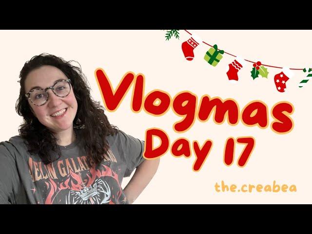 Day 17 -  Sick Day  // VLOGMAS 2024