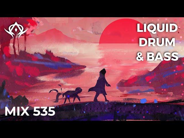 Liquid Drum and Bass Mix 535