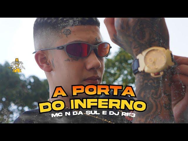 MC N da Sul - A Porta do Inferno (Medley de Rua) DJ RF3