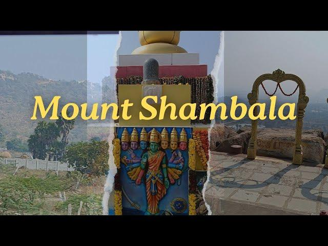 Mount Shamballa  Near Hyderabad