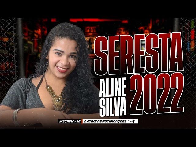 ALINE SILVA ╸ALINE SILVA NA SERESTA ╸O MELHOR DA SERESTA