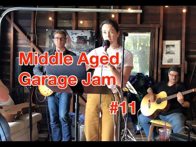 Middle Aged Garage Jam #11