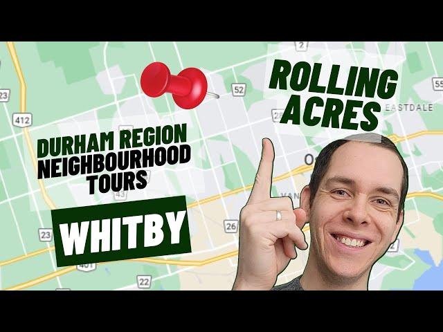 Rolling Acres Whitby Neighbourhood Tour & Information With Durham Region Realtor