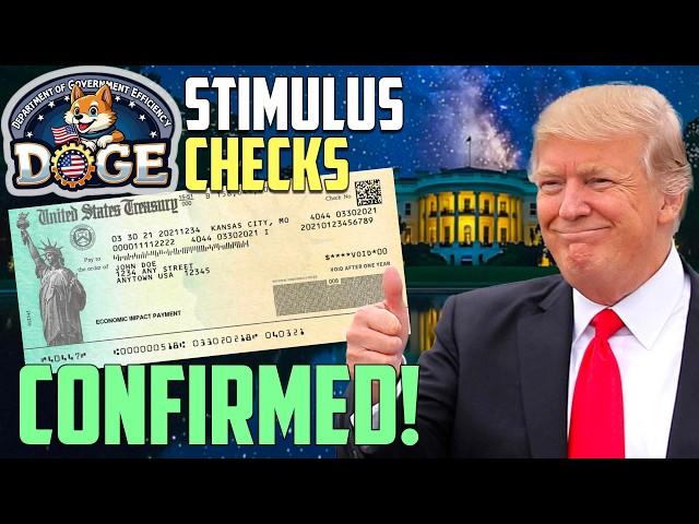 Trump CONFIRMS Doge Stimulus Checks