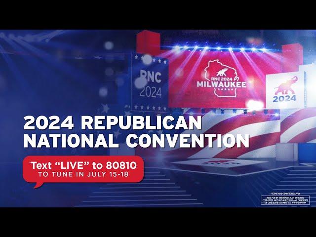 Republican National Convention - NIGHT THREE