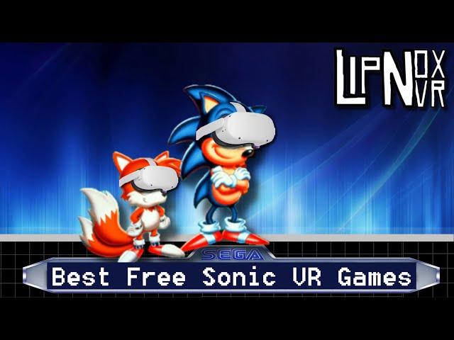 Best Free Sonic VR Games