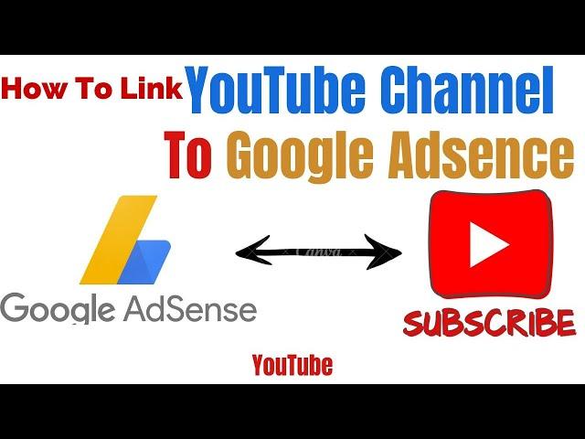 How to Link Google Adsense to YouTube Channel | Google Ads Account Linking Youtube.