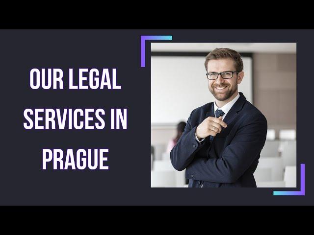 Our Legal Services in Prague