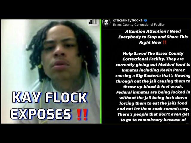 Kay Flock EXPOSES Terrible Jail Conditions ! | Pray For Kay Roy !