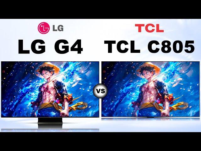 The TVs of 2024 LG G4  vs TCL C805 || QD-Mini LED 4K TV