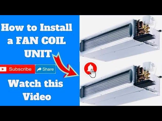 How to Install Fan Coil Units Easy Installation  #how #tech #knowledge