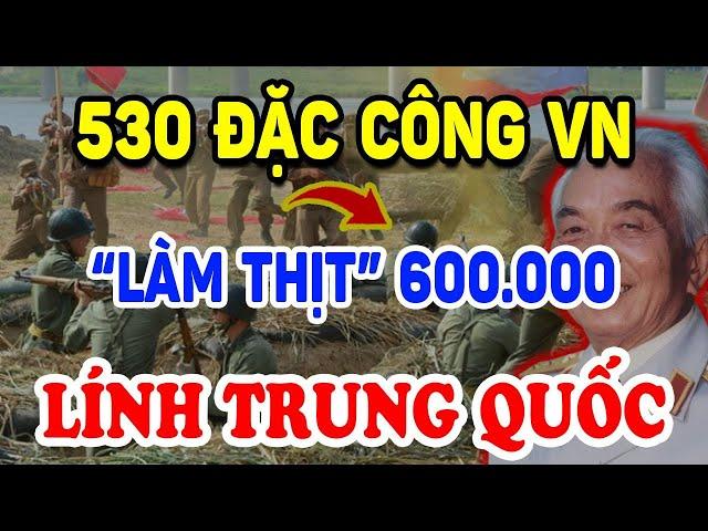 Đặc Công VN Tung Đòn Chí Mạng Làm Thịt Quân Trung Quốc Đông Gấp 1000 Lần | Triết Lý Tinh Hoa