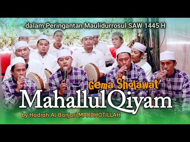 Mahallul Qiyam by Grup Hadrah Albanjari Mardhotillah | Gema Sholawat | Maulidurrosul SAW 1445 H