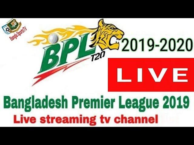 Bangabandhu BPL LIVE 2019  || Bangladesh premier League 2019-2020