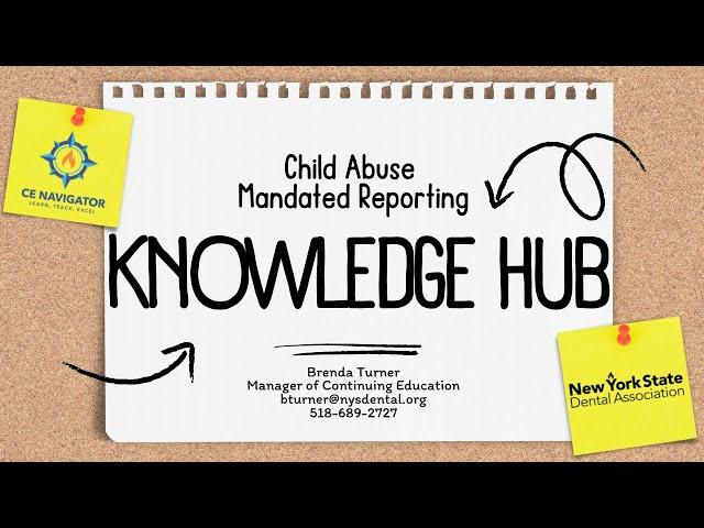 Knowledge Hub: Child Abuse Mandated Reporting