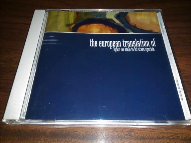 The European Translation Of - Lights We Stole To Let Stars Sparkle (2003) Full Album