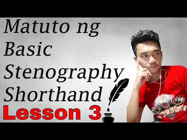 Learn How to Write Stenography or  Basic Shorthand  -  Lesson 3