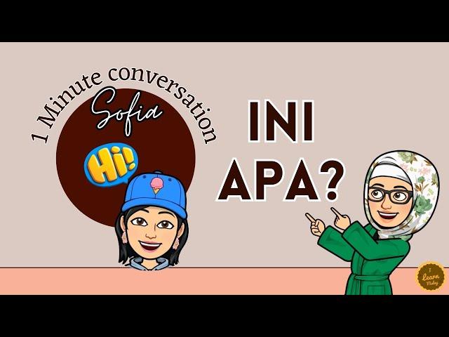 Master Conversational Malay - INI APA? -  with Sofia ️#learnmalay #malaylanguage #bahasamelayu