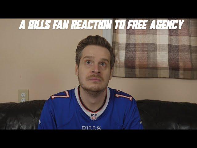 A Bills Fan Reaction to Free Agency