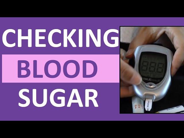 Checking Blood Sugar (Glucose) Level | How to Use a Glucometer (Glucose Meter)