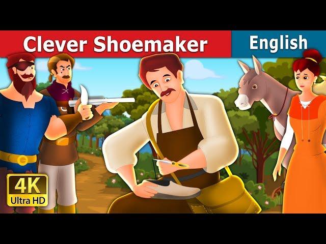 Clever Shoemaker  | Stories for Teenagers |  @EnglishFairyTales