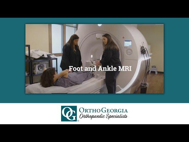 MRI Foot and Ankle - What to Expect