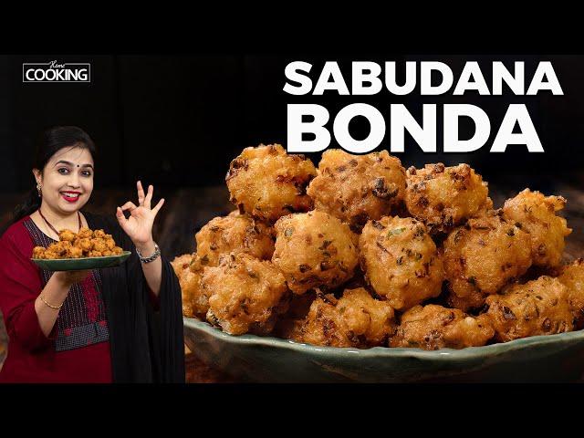 Sabudana Bonda | Sago Bonda | Evening Snacks | Javvarisi Bonda | Tea Time Snacks | Sabudana Recipes