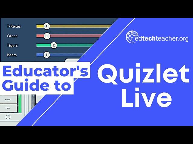 Educator's Guide to Quizlet Live