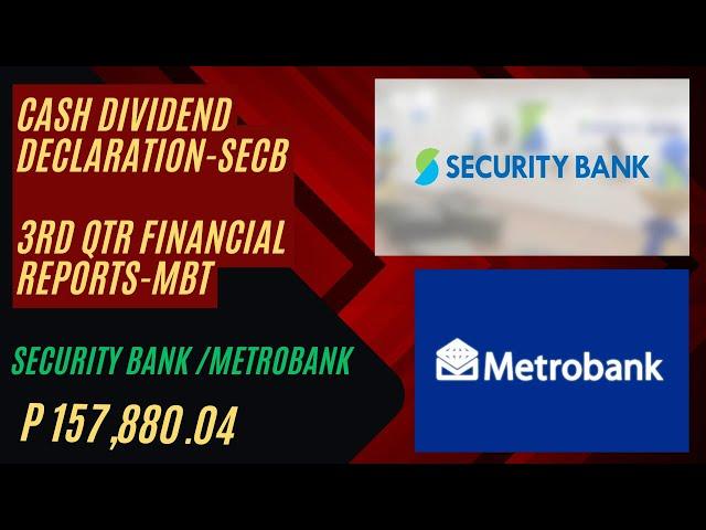 SECB Declares Cash Dividend. MBT Posts Higher Net Income in 9M 2024.