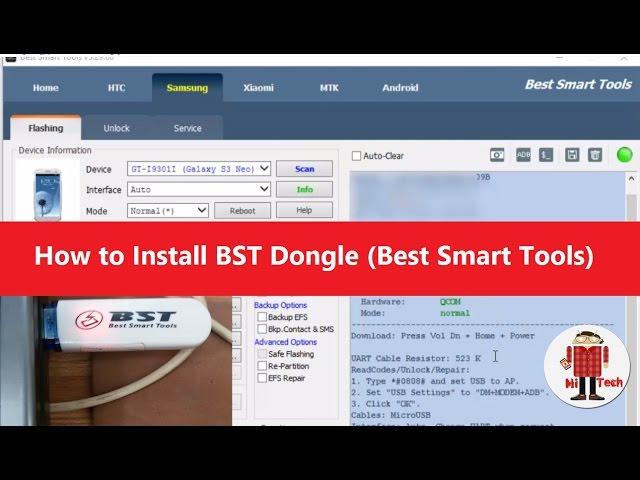 Step by step : Install  BST Dongle (Best Smart Tools) and factory Rest Samsung Devices