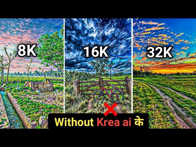 Without krea ai ke photo enhance kaise kare || 16k quality photo editing || hdr photo editing ||